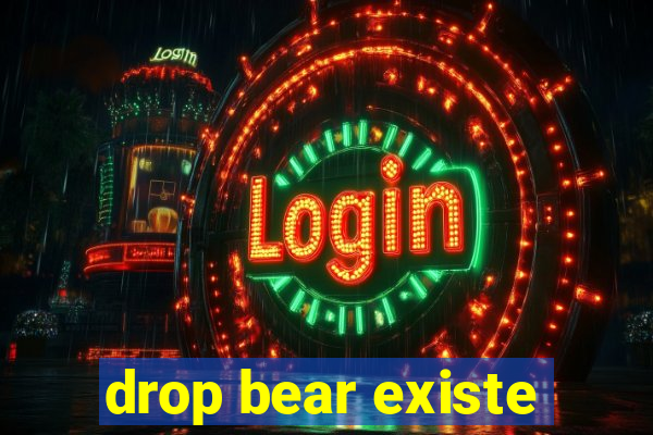 drop bear existe